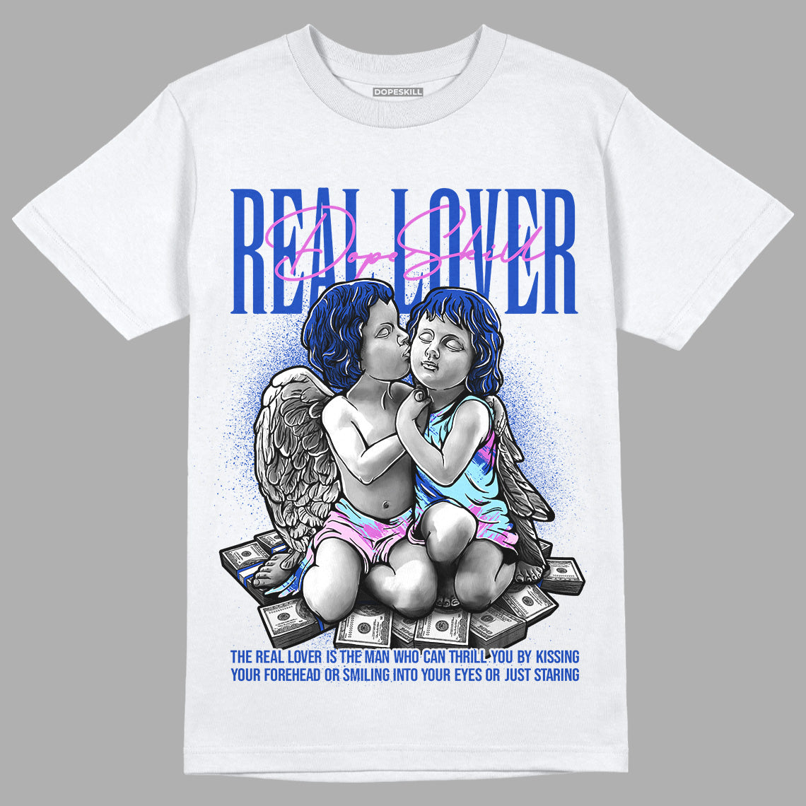 Hyper Royal 12s DopeSkill T-Shirt Real Lover Graphic - White