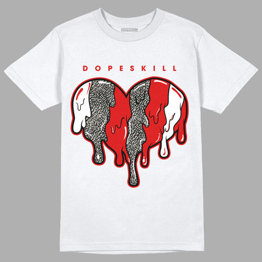 Fire Red 3s DopeSkill T-Shirt Slime Drip Heart Graphic - White 