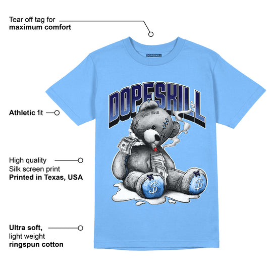 AJ 6 University Blue DopeSkill University Blue T-Shirt Sick Bear Graphic