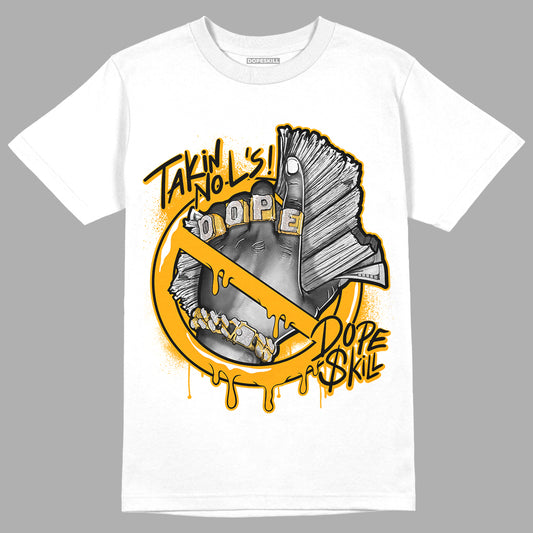 Taxi Yellow Toe 1s DopeSkill T-Shirt Takin No L's Graphic - White 