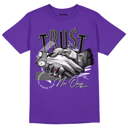 Court Purple 13s DopeSkill Purple T-shirt Trust No One Graphic - Purple 