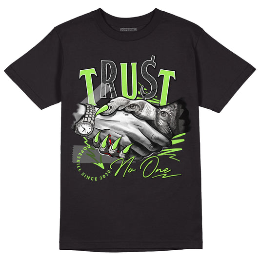 Green Bean 5s DopeSkill T-Shirt Trust No One Graphic - Black