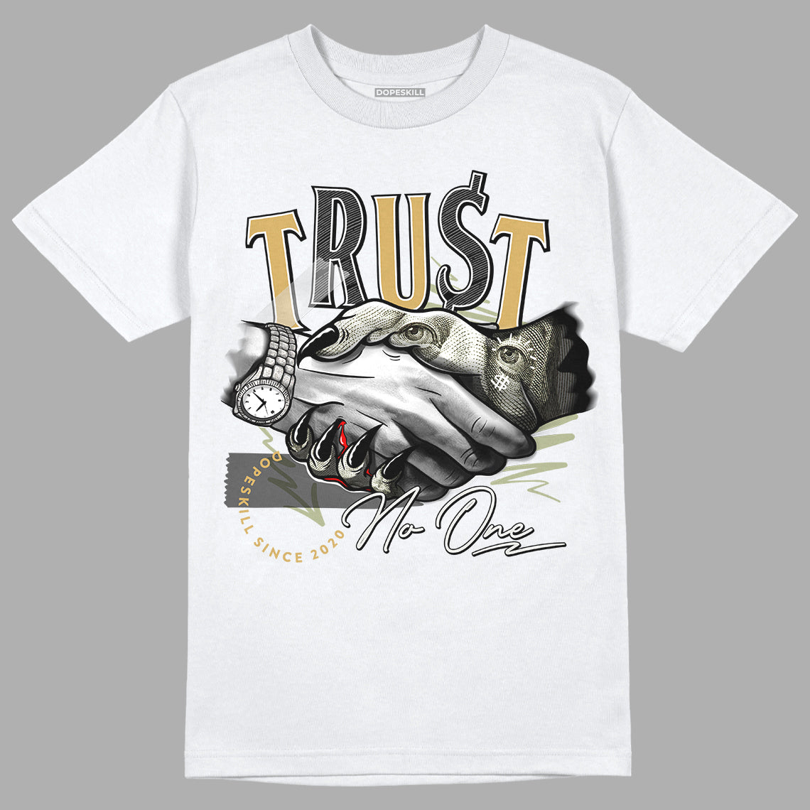 Jade Horizon 5s DopeSkill T-Shirt Trust No One Graphic - White 