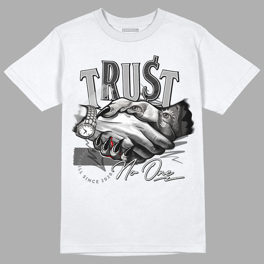 Stealth 12s DopeSkill T-Shirt Trust No One Graphic - White 