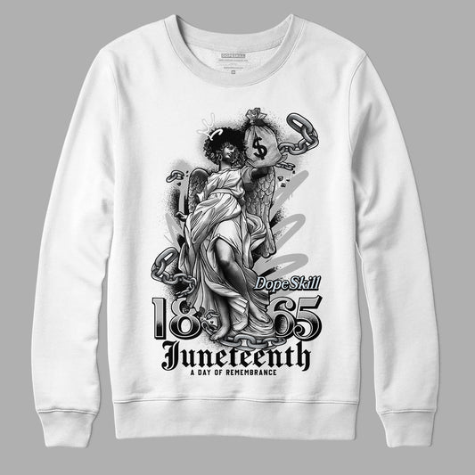 Black Metallic Chrome 6s DopeSkill Sweatshirt Juneteenth Graphic - White