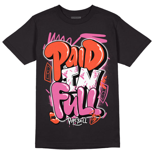 GS Pinksicle 5s DopeSkill T-Shirt New Paid In Full Graphic