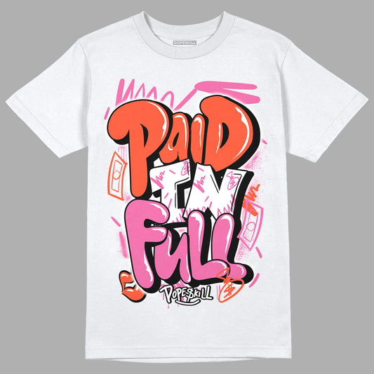 GS Pinksicle 5s DopeSkill T-Shirt New Paid In Full Graphic