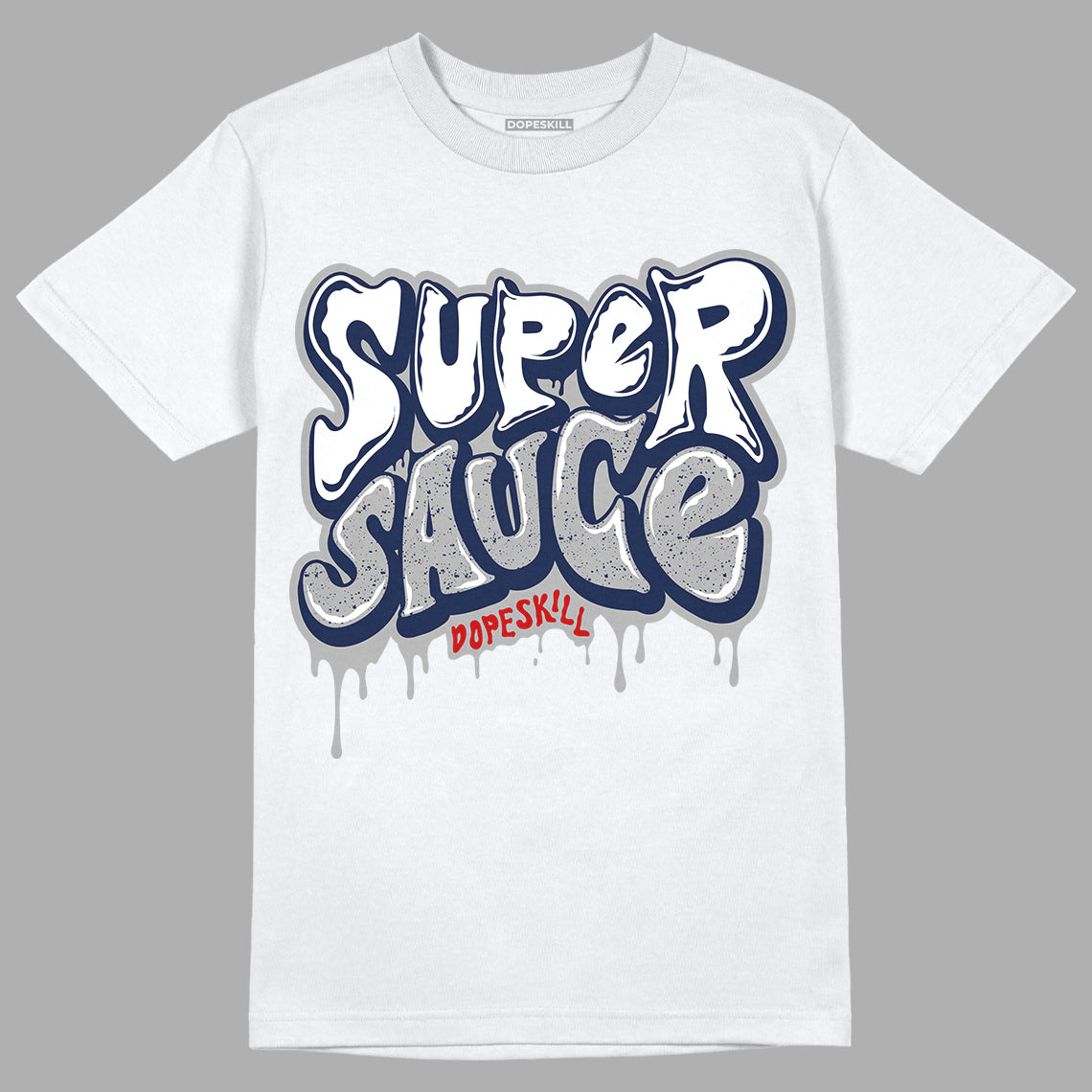 Midnight Navy 4s DopeSkill T-Shirt Super Sauce Graphic - White