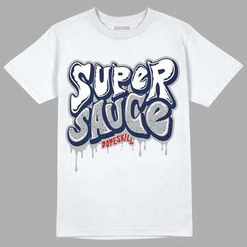 Midnight Navy 4s DopeSkill T-Shirt Super Sauce Graphic - White