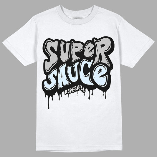 Black Metallic Chrome 6s DopeSkill T-Shirt Super Sauce Graphic - White