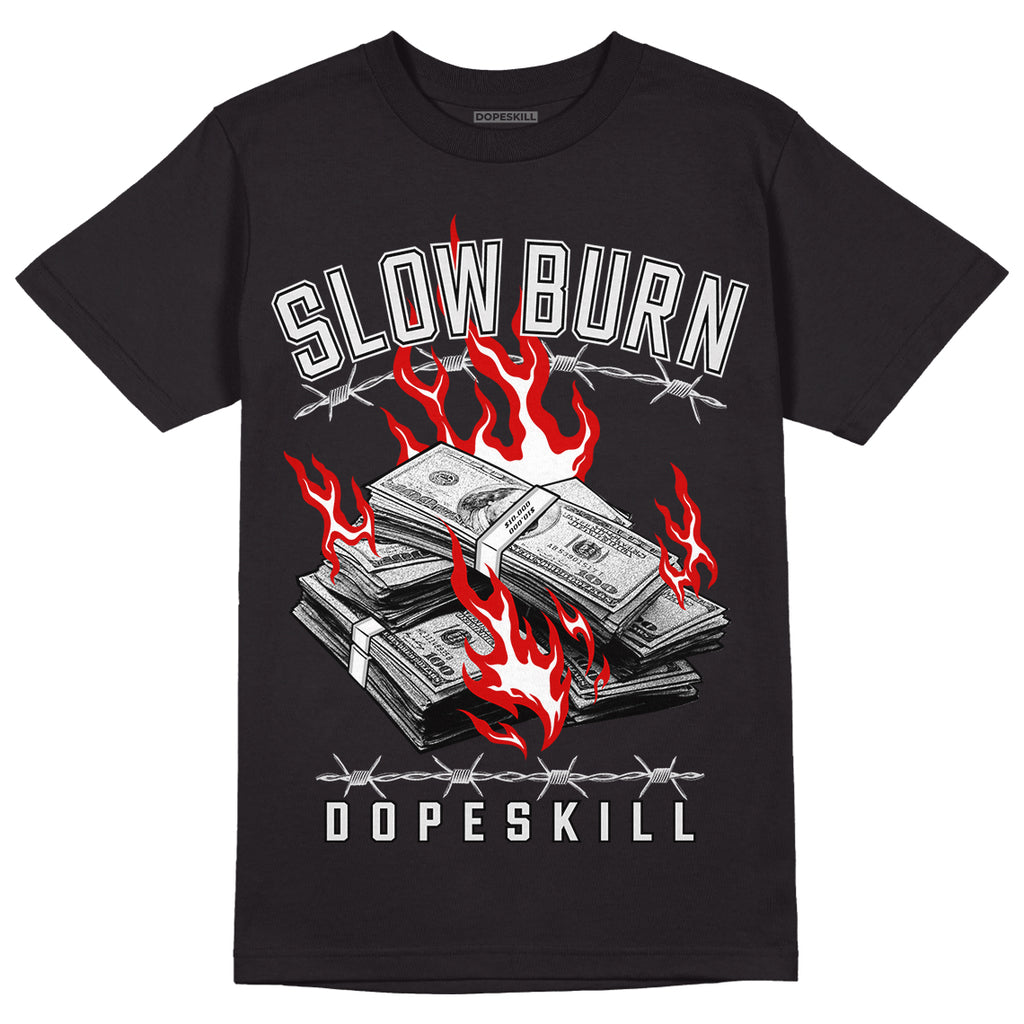 Black Metallic Chrome 6s DopeSkill T-Shirt Slow Burn Graphic - Black