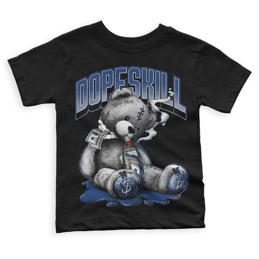 French Blue 13s DopeSkill Toddler Kids T-shirt Sick Bear Graphic