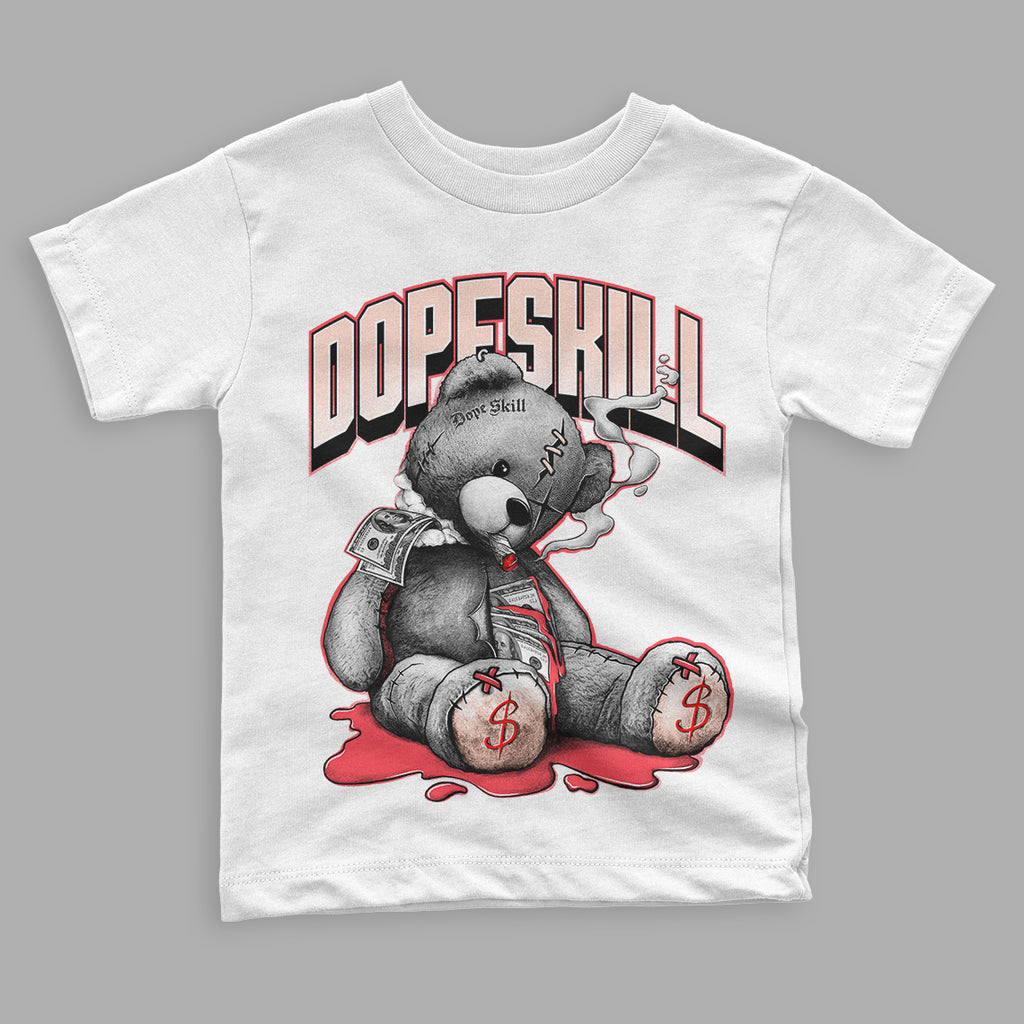 Atmosphere 6s Low DopeSkill Toddler Kids T-shirt Sick Bear Graphic - White 