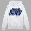 Hyper Royal 12s DopeSkill Hoodie Sweatshirt Rare Breed Graphic - White