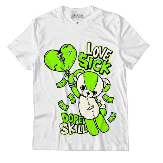 AJ 6 Electric Green DopeSkill T-Shirt Love Sick Graphic