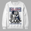 Midnight Navy 4s DopeSkill Sweatshirt Real Lover Graphic - White