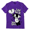 AJ 13 Court Purple DopeSkill Purple T-shirt Love Sick Graphic