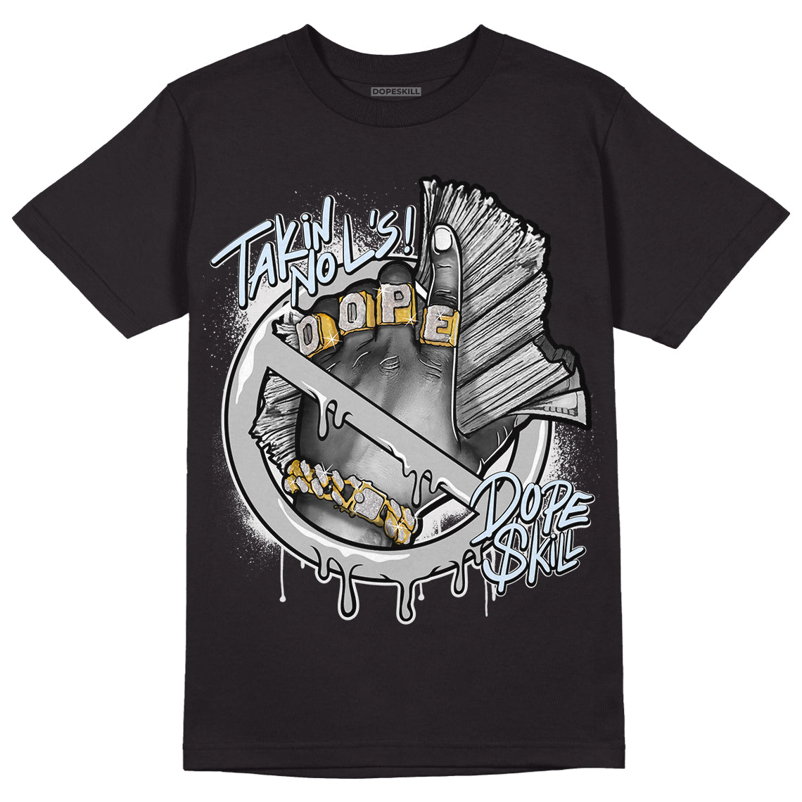 Black Metallic Chrome 6s DopeSkill T-Shirt Takin No L's Graphic - Black