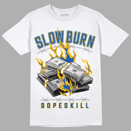 Dunk Blue Jay and University Gold DopeSkill T-Shirt Slow Burn Graphic Streetwear - White