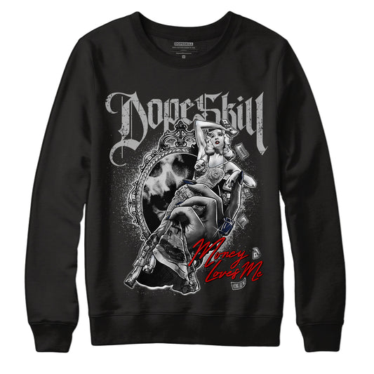 Midnight Navy 4s DopeSkill Sweatshirt Money Loves Me Graphic - Black