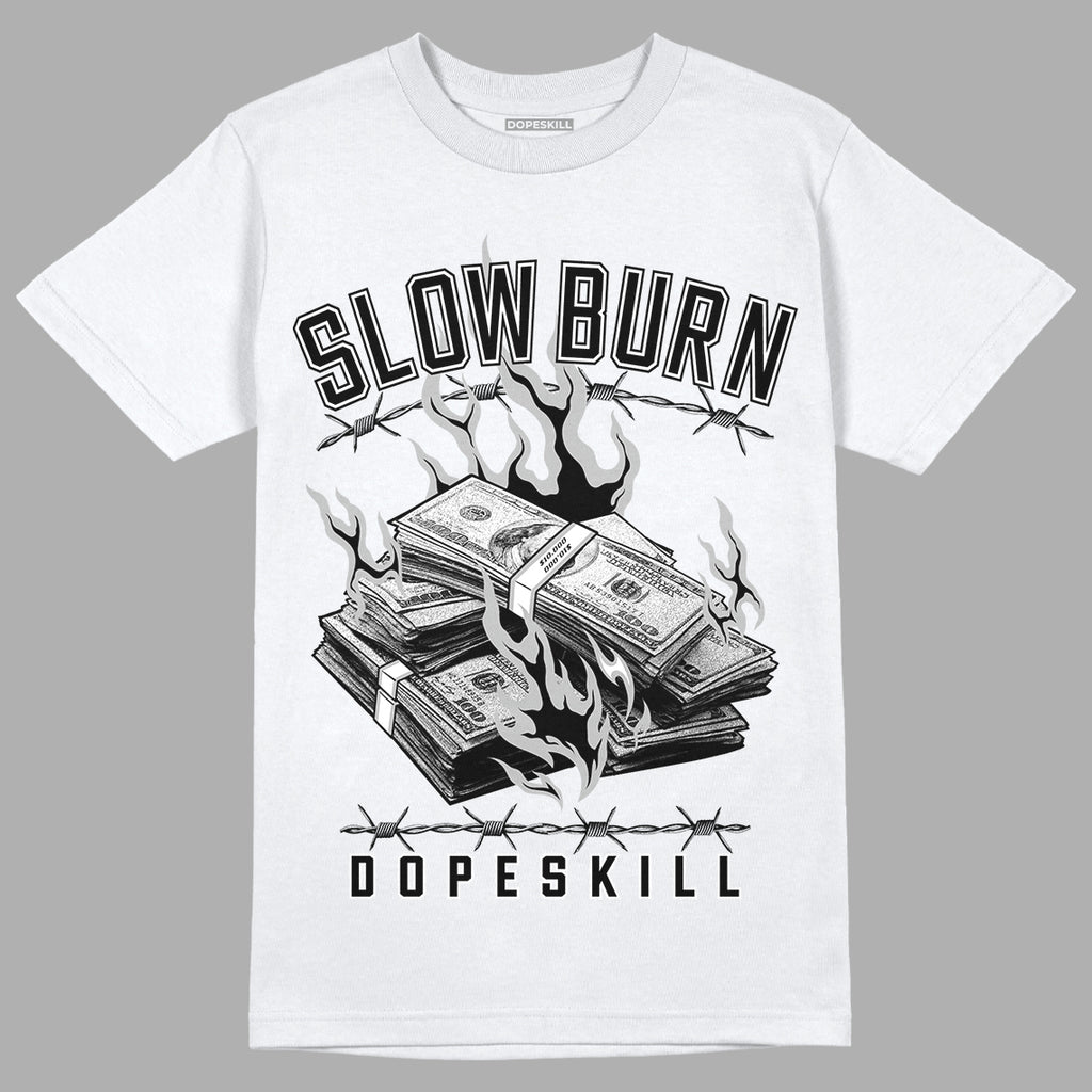 Black Metallic Chrome 6s DopeSkill T-Shirt Slow Burn Graphic - White