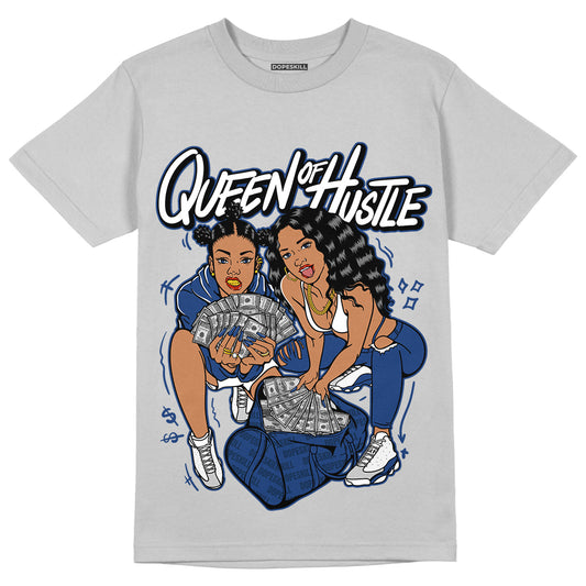 AJ 13 French Blue DopeSkill Light Steel Grey T-shirt Queen Of Hustle Graphic