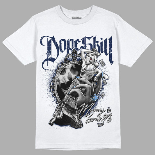 Georgetown 6s DopeSkill T-Shirt Money Loves Me Graphic - White