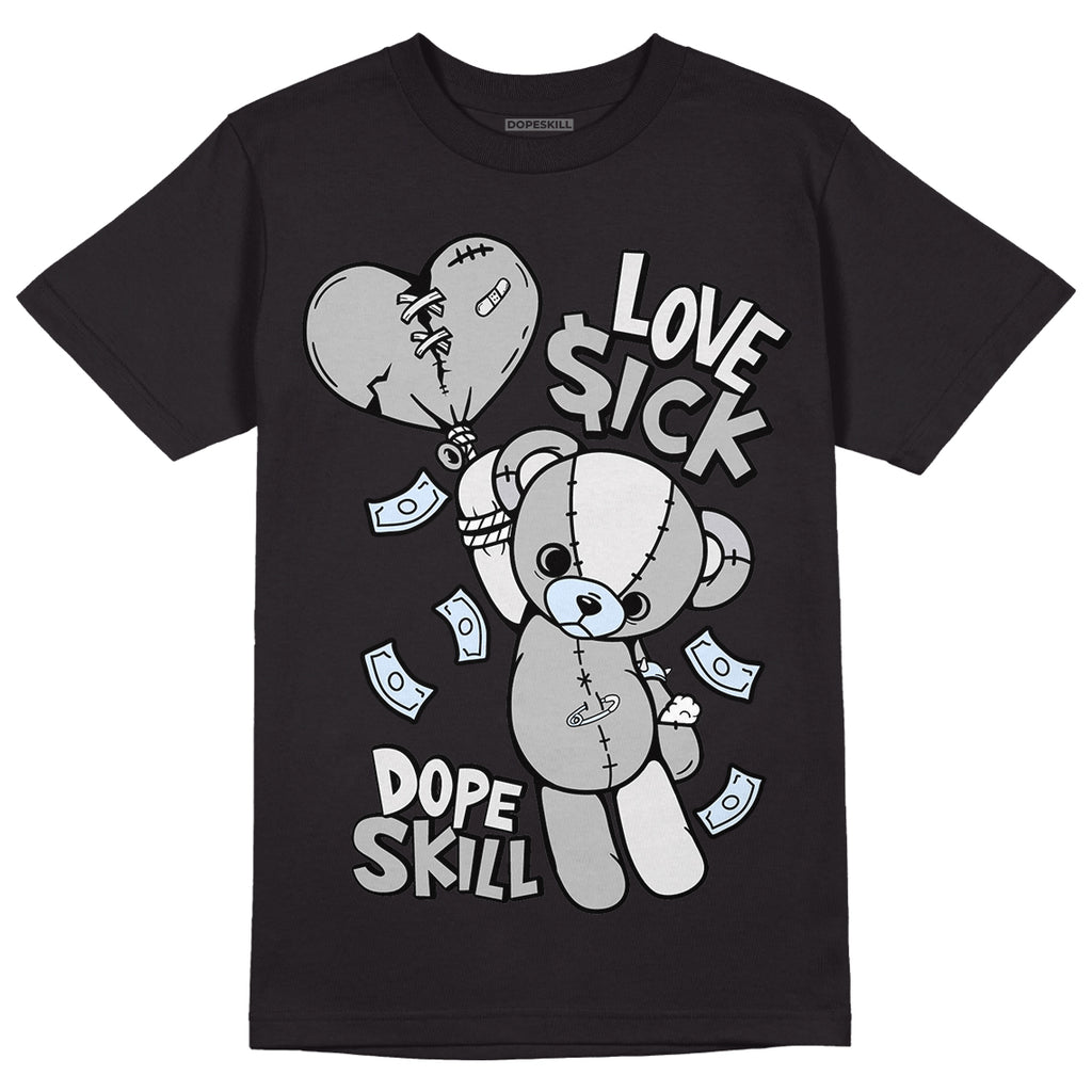Black Metallic Chrome 6s DopeSkill T-Shirt Love Sick Graphic - Black