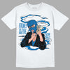 AJ 1 Dark Marina Blue DopeSkill T-Shirt Money Is The Motive Graphic