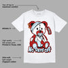 AJ 6 “Red Oreo” DopeSkill T-Shirt Hurt Bear Graphic