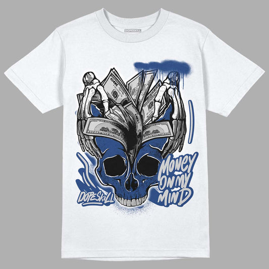 French Blue 13s DopeSkill T-Shirt MOMM Skull Graphic - White 
