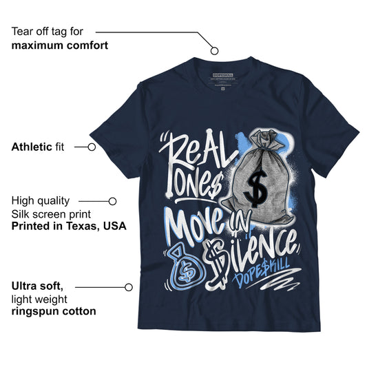 AJ 6 Midnight Navy DopeSkill T-shirt Real Ones Move In Silence Graphic