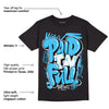 University Blue 13s DopeSkill T-Shirt New Paid In Full Graphic