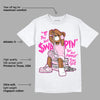 Triple Pink Dunk Low DopeSkill T-Shirt If You Aint Graphic