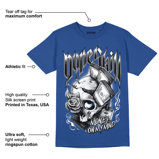 Brave Blue 13s DopeSkill Navy T-shirt Money On My Mind Graphic