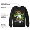 AJ 5 Green Bean DopeSkill Sweatshirt If You Aint Graphic