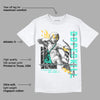 New Emerald 1s DopeSkill T-Shirt True You Got All My Love Graphic