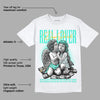 New Emerald 1s DopeSkill T-Shirt Real Lover Graphic