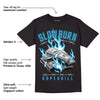University Blue 13s DopeSkill T-Shirt Slow Burn Graphic