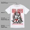 Fire Red 3s DopeSkill T-Shirt Real Lover Graphic