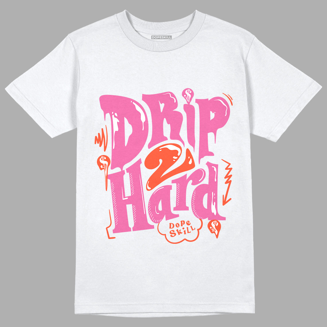 Jordan 5 GS Pinksicle DopeSkill T-Shirt Drip Too Hard Graphic - White 