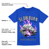 Hyper Royal 12s DopeSkill Hyper Royal T-shirt Slow Burn Graphic