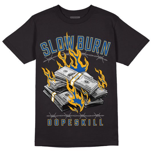 Dunk Blue Jay and University Gold DopeSkill T-Shirt Slow Burn Graphic Streetwear - Black