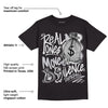 Black Metallic Chrome 6s DopeSkill T-Shirt Real Ones Move In Silence Graphic