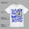 Racer Blue White Dunk Low DopeSkill T-Shirt Real Ones Move In Silence Graphic