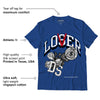 AJ 13 Brave Blue DopeSkill Navy T-shirt Loser Lover Graphic