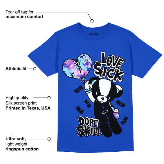 Hyper Royal 12s DopeSkill Hyper Royal T-shirt Love Sick Graphic