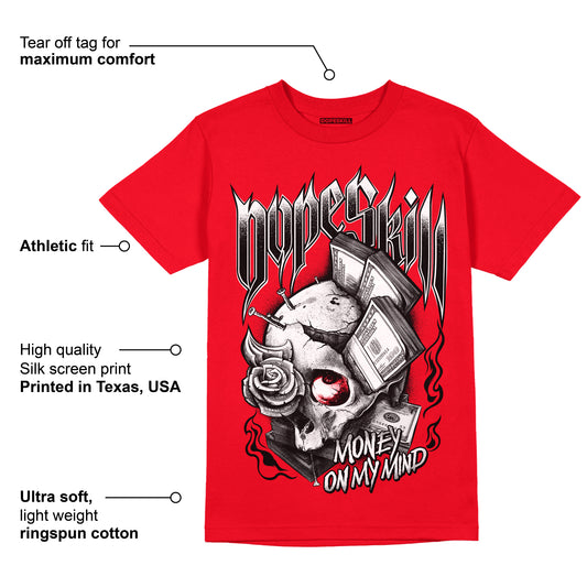 Red Thunder 4s DopeSkill Red T-shirt Money On My Mind Graphic