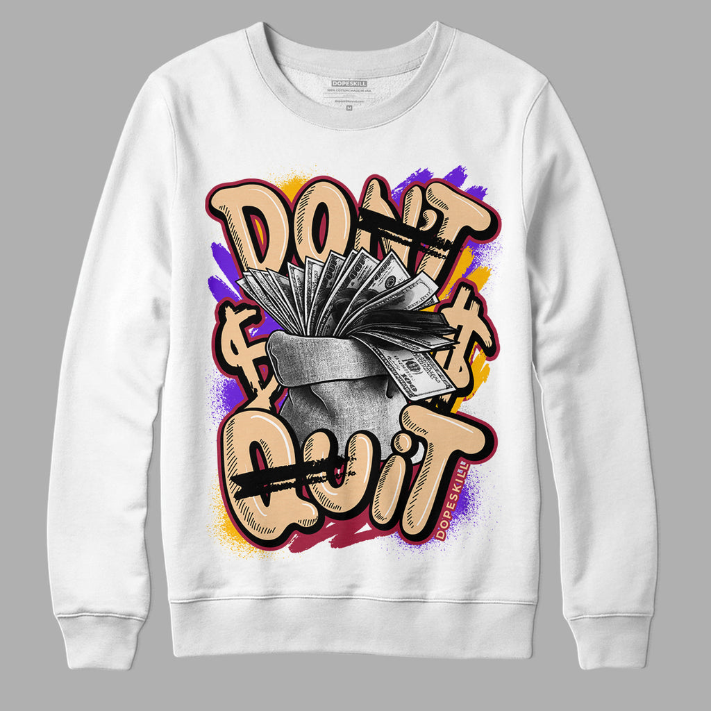 Afrobeats 7s SE DopeSkill Sweatshirt Don't Quit Graphic - White