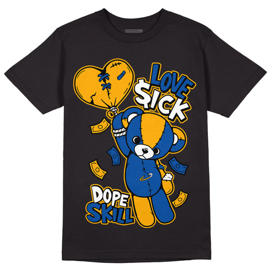 Dunk Blue Jay and University Gold DopeSkill T-Shirt Love Sick Graphic Streetwear - Black